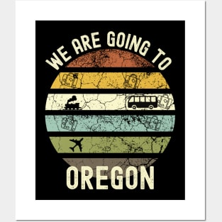 We Are Going To Oregon, Family Trip To Oregon, Road Trip to Oregon, Holiday Trip to Oregon, Family Reunion in Oregon, Holidays in Oregon, Posters and Art